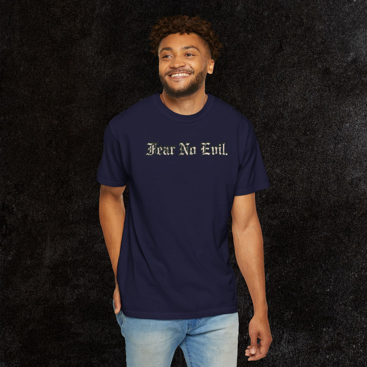 King Jesus Comfort Colors - Fear No Evil Graphic Tee | Psalm 23:4