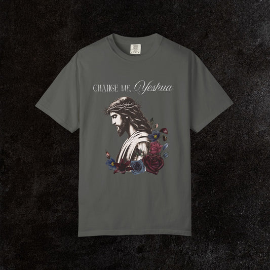 Change Me, Yeshua Comfort Colors Graphic Tee | Jesus Dark Floral
