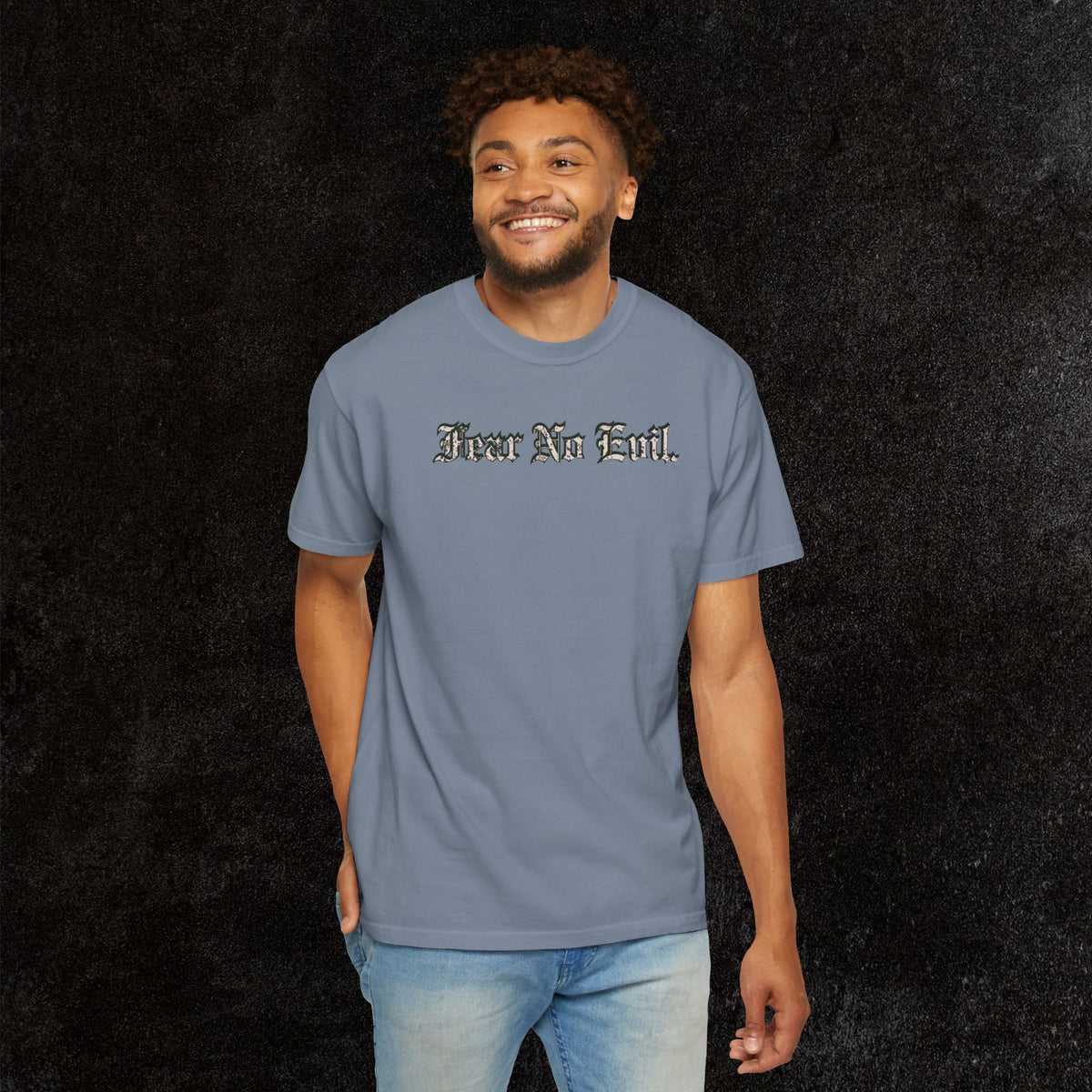 King Jesus Comfort Colors - Fear No Evil Graphic Tee | Psalm 23:4