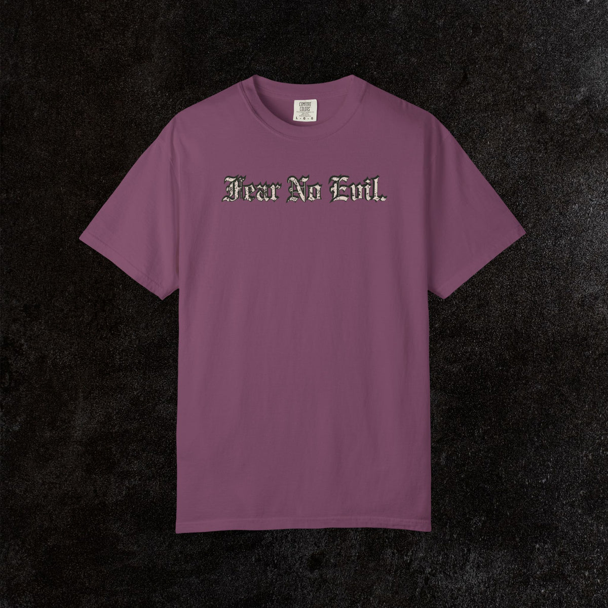 King Jesus Comfort Colors - Fear No Evil Graphic Tee | Psalm 23:4