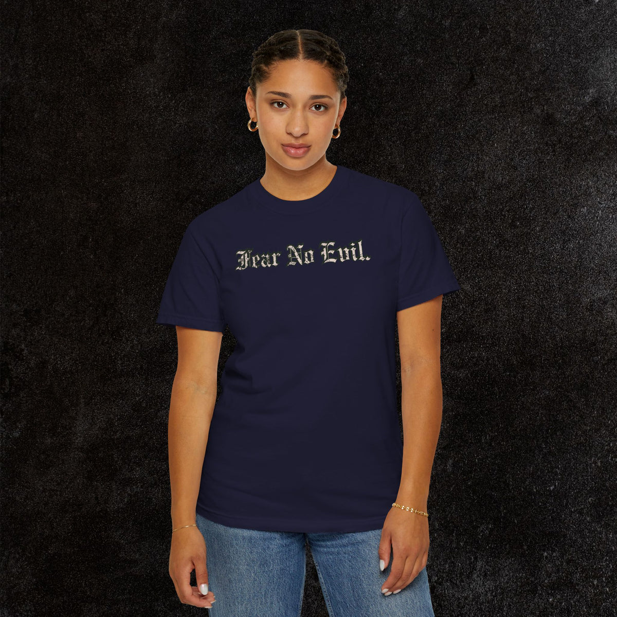 King Jesus Comfort Colors - Fear No Evil Graphic Tee | Psalm 23:4