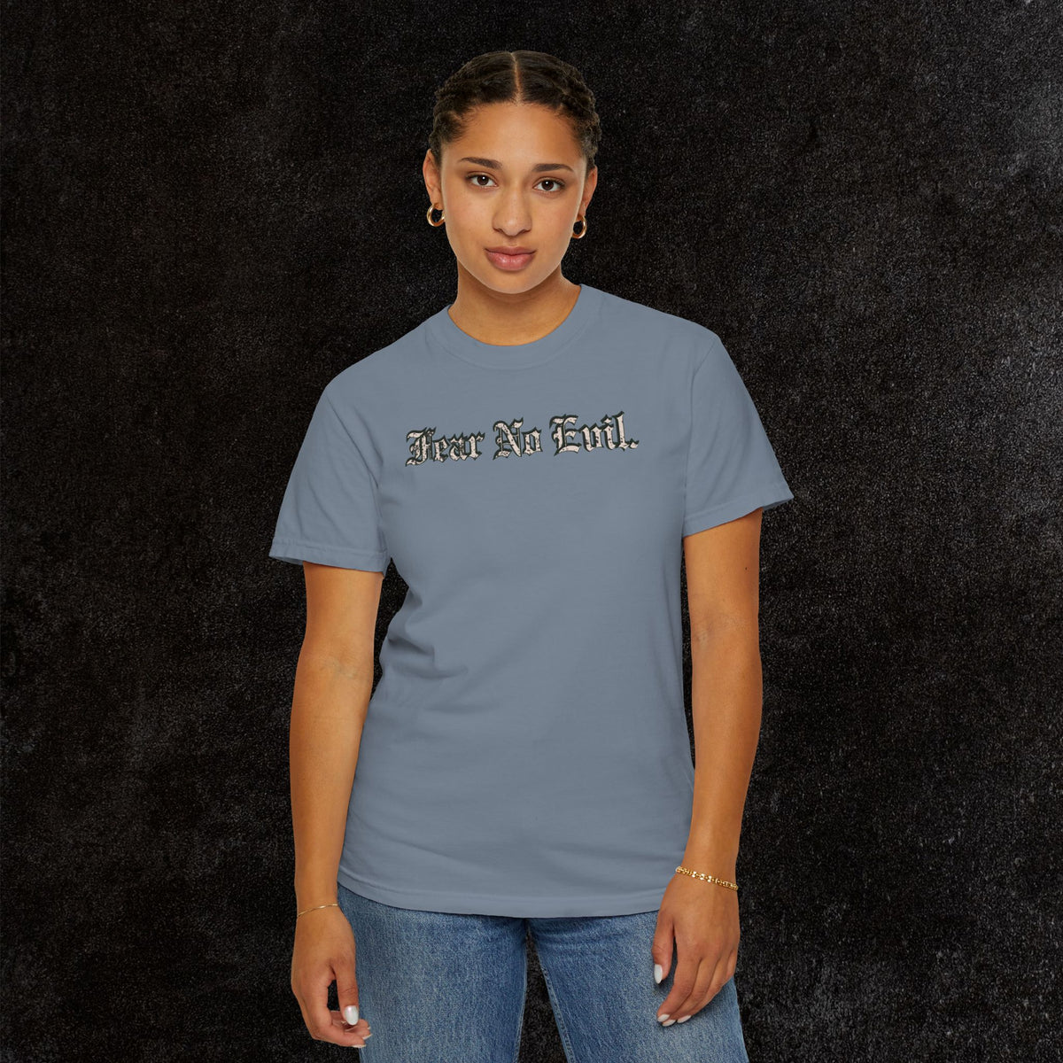 King Jesus Comfort Colors - Fear No Evil Graphic Tee | Psalm 23:4